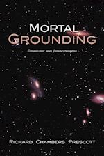 Mortal Grounding