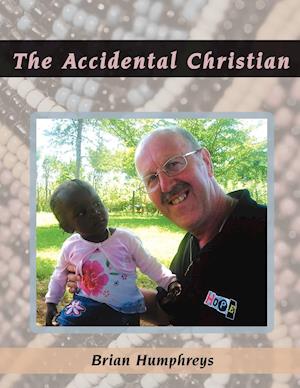 The Accidental Christian