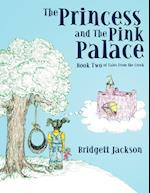 The Princess and the Pink Palace