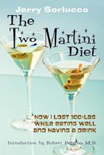 The Two Martini Diet