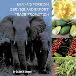 Kenya's Foreign Service and Export Trade Promotion