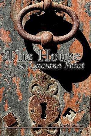 The House on Cumana Point