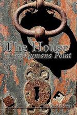 The House on Cumana Point
