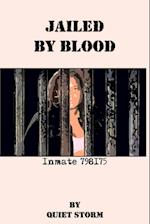 Jailed by Blood