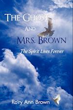 The Ghost And Mrs. Brown