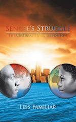 Sengee's Struggle: The Cultural Struggle for Love 