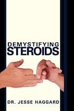 Demystifying Steroids