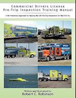 Commercial Drivers License Pre-Trip Inspection Training Manual