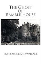 The Ghost of Ramble House