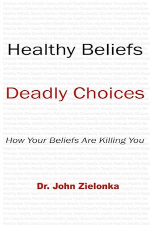 Healthy Beliefs