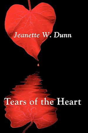 Tears of the Heart