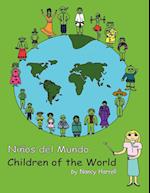 Ninos de El Mundo/ Children of the World