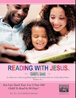 Reading with Jesus[ (Child's Book)