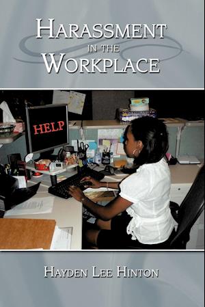 Harassment in the Workplace