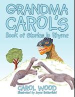 Grandma Carol's Book of Stories in Rhyme