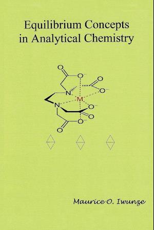 Equilibrium Concept in Analytical Chemistry