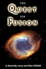 The Quest for Fusion