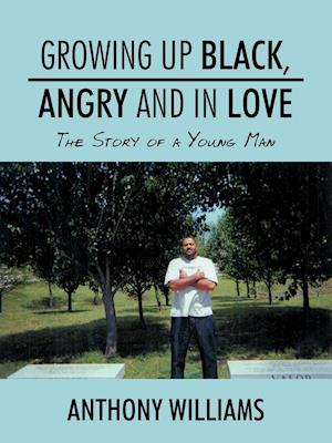 Growing Up Black, Angry and in Love