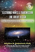 Electronic Waves & Transmission Line Circuit Design