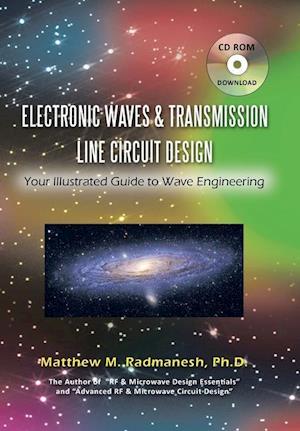 Electronic Waves & Transmission Line Circuit Design