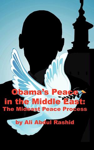Obama's Peace in the Middle East
