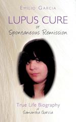 Lupus Cure or Spontaneous Remission