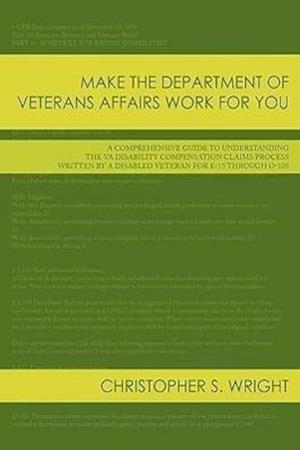 Make the Department of Veterans Affairs Work for You