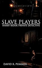 Slave Players