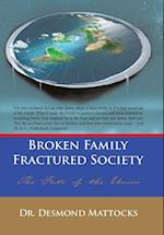 Broken Family-Fractured Society
