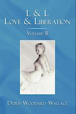 L & L Love & Liberation