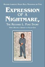 Expression of a Nightmare, The Richard L. Foxe Story
