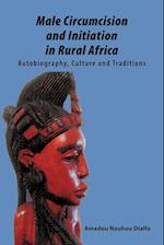 Male Circumcision and Initiation in Rural Africa