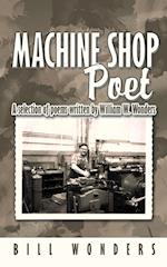 Machine Shop Poet