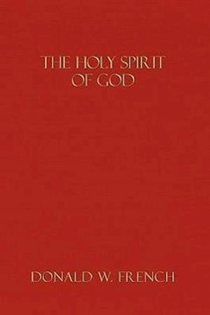 The Holy Spirit of God