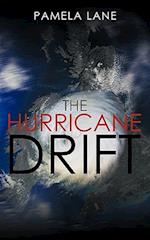 The Hurricane Drift