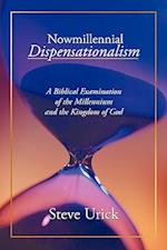 Nowmillennial Dispensationalism