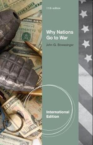 Why Nations Go to War, International Edition