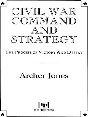 Civil War Command And Strategy