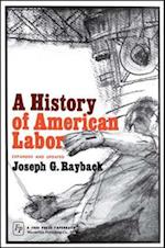 History of American Labor