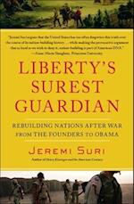 Liberty's Surest Guardian