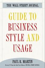 Wall Street Journal Guide to Business Style and Us