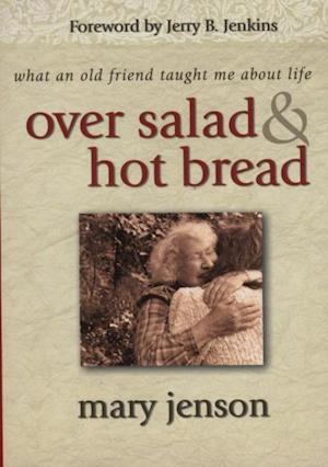 Over Salad and Hot Bread GIFT