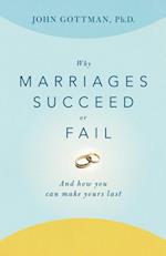 Why Marriages Succeed or Fail