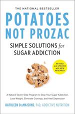 Potatoes Not Prozac