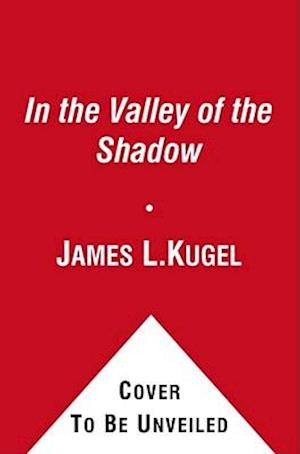 In the Valley of the Shadow