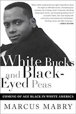 White Bucks and Black-Eyed Peas