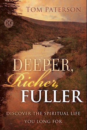 Deeper, Richer, Fuller