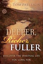 Deeper, Richer, Fuller
