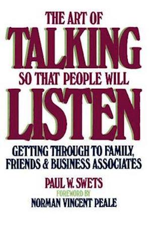 Art of Talking So That People Will Listen