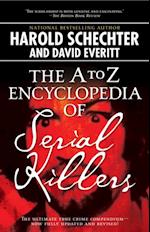 A to Z Encyclopedia of Serial Killers